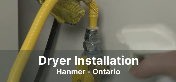 Dryer Installation Hanmer - Ontario