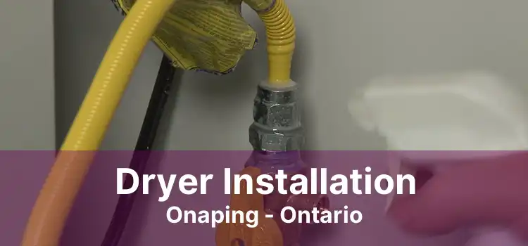 Dryer Installation Onaping - Ontario