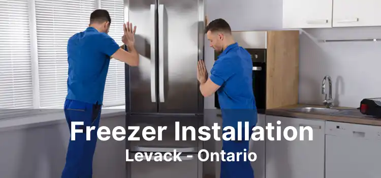 Freezer Installation Levack - Ontario