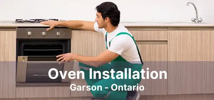 Oven Installation Garson - Ontario