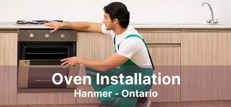 Oven Installation Hanmer - Ontario
