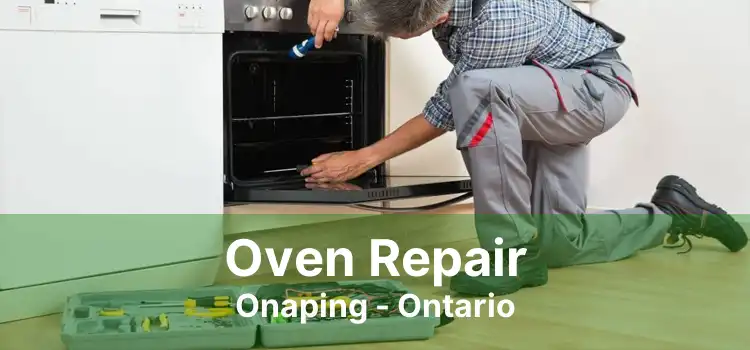 Oven Repair Onaping - Ontario
