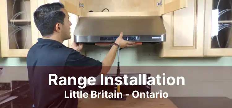 Range Installation Little Britain - Ontario