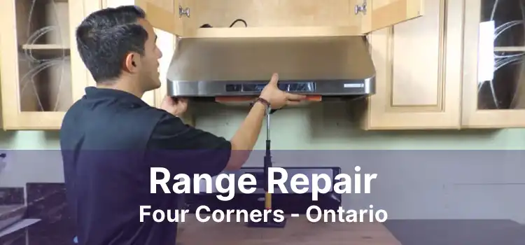 Range Repair Four Corners - Ontario