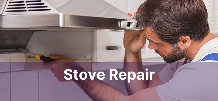 Stove Repair