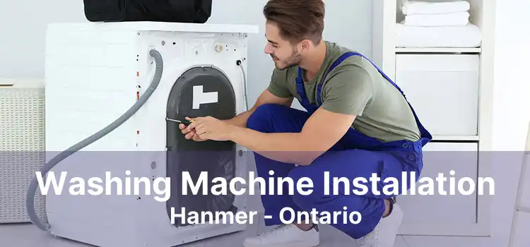 Washing Machine Installation Hanmer - Ontario