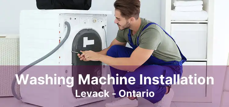 Washing Machine Installation Levack - Ontario
